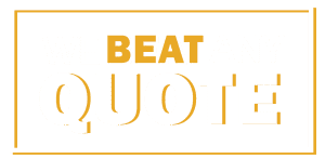 We Beat Any Quote